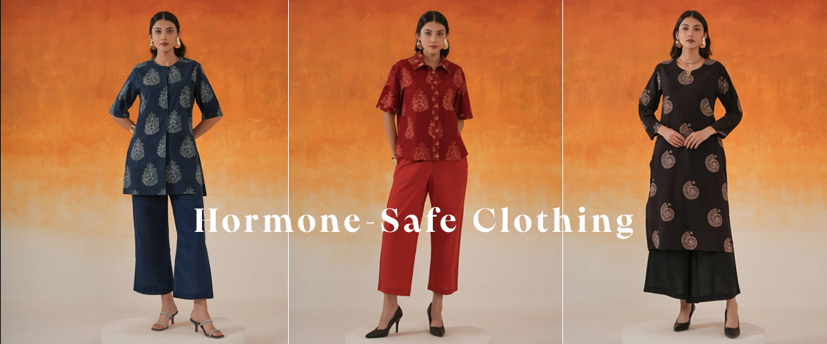 Hormone-safe clothing